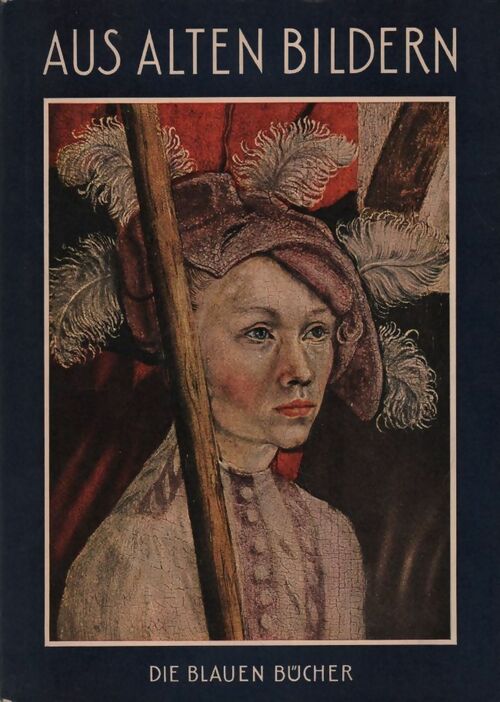 Aus alten Bildern - Leo Bruhns - Livre