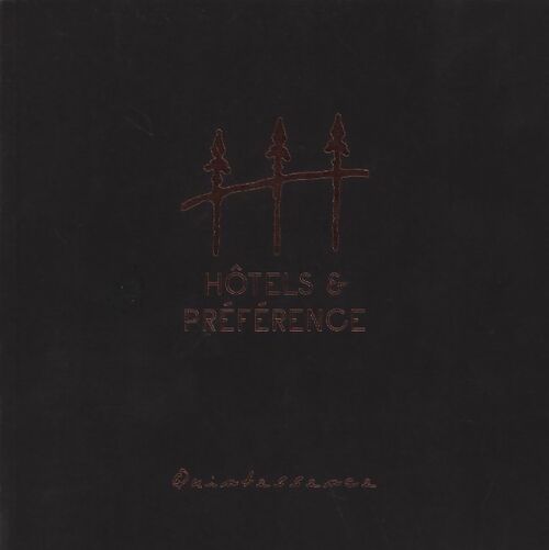 Hôtels et préférence 2017-2018 - Collectif - Livre