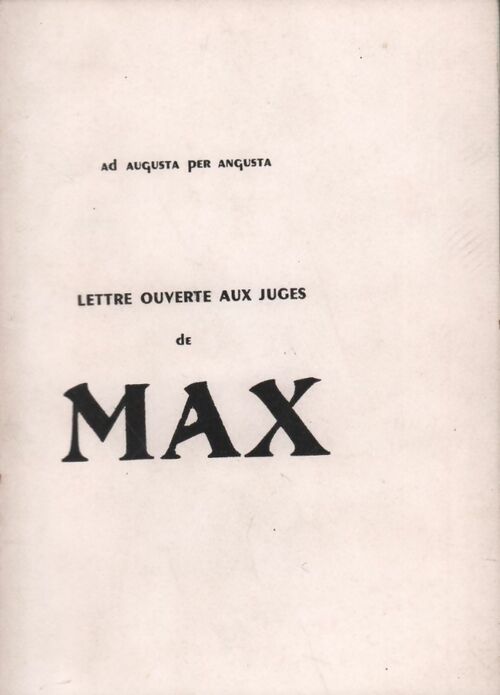 Lettre ouverte aux juges de Max - Groupe Ad Augusta Per Augusta - Livre