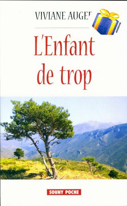 L'enfant de trop - Véronique Auger - Livre