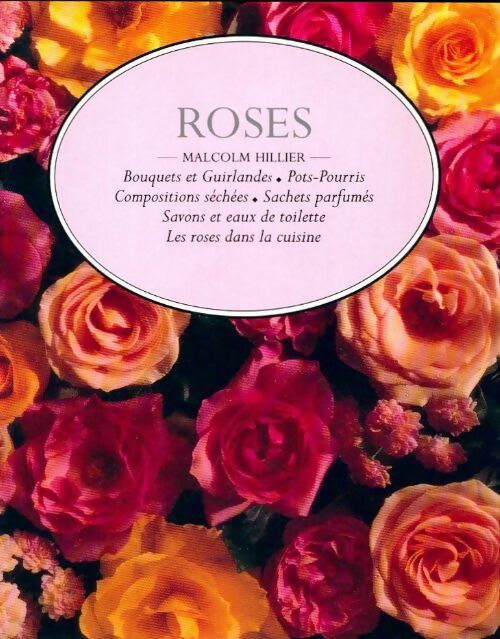 Roses - Malcolm Hillier - Livre