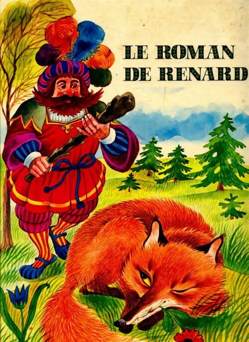 Le roman de Renard - Claire Laury - Livre