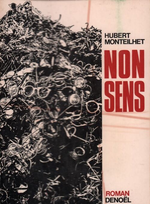 Non sens - Hubert Monteilhet - Livre