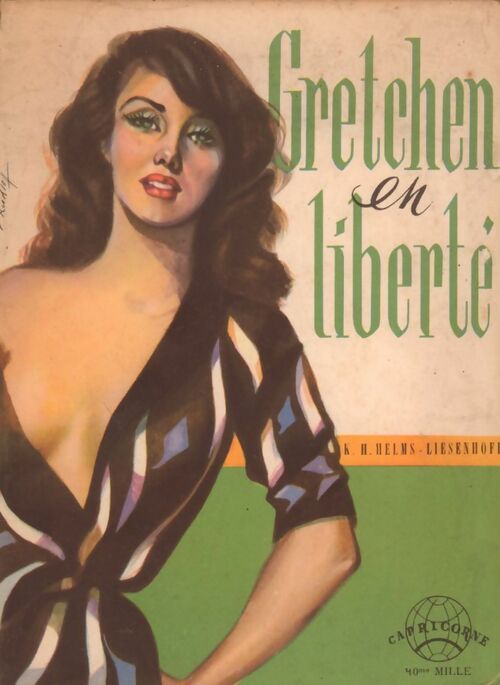 Gretchen en liberté - K.H. Helms-Liesenhoff - Livre