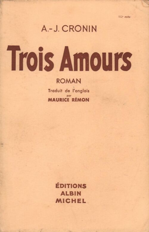 Trois amours - Archibald Joseph Cronin - Livre