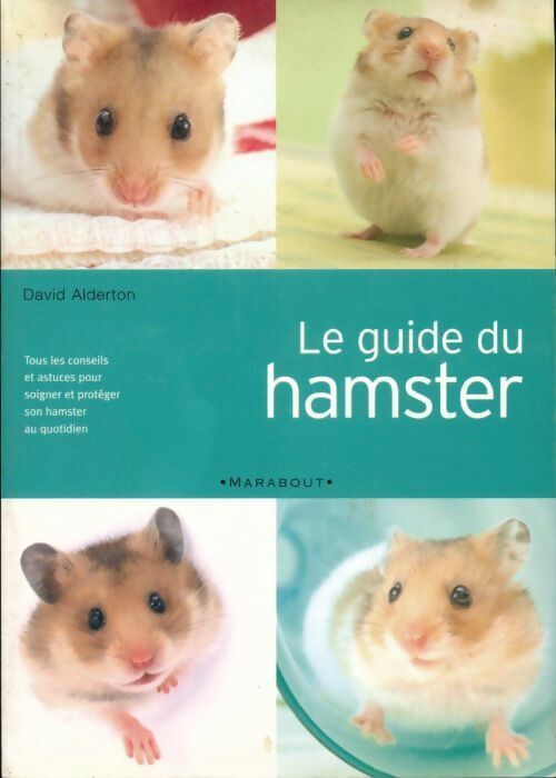 Le guide du hamster - Collectif - Livre