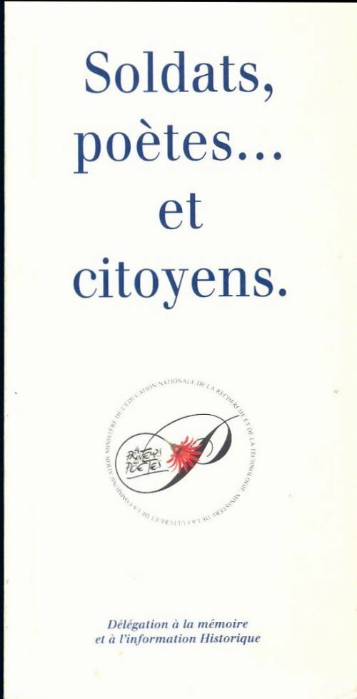 Soldats, poètes... et citoyens - Collectif - Livre