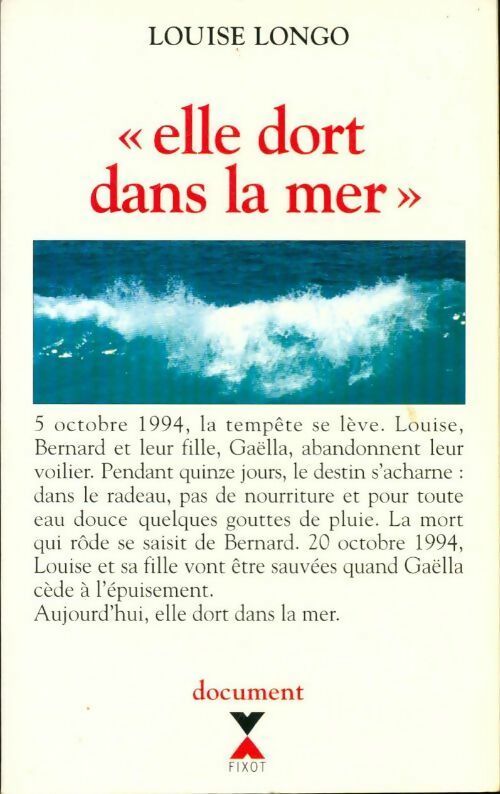 Elle dort dans la mer - Louise Longo - Livre