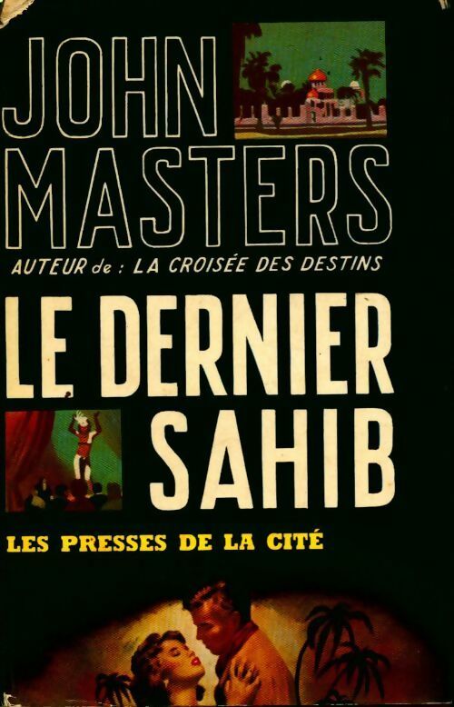 Le dernier sahib - John Masters - Livre