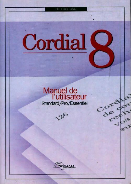 Cordial 8 manuel de l'utilisateur - Collectif - Livre