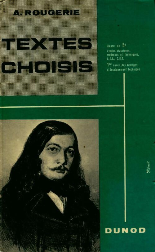Textes choisis 5e - A. Rougerie - Livre