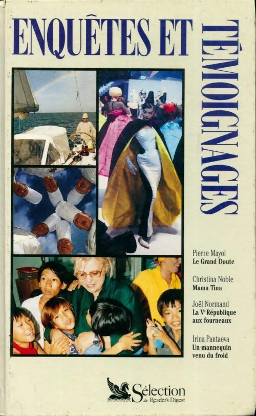 Le grand doute / Mama tina/ La Ve république aux fourneaux / Un mannequin venu du froid - Collectif - Livre