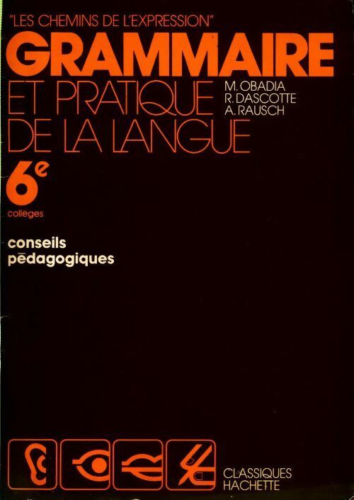 Grammaire et pratique de la langue - Collectif - Livre