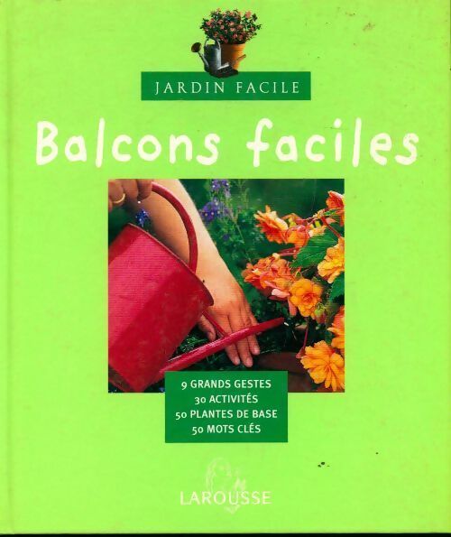 Balcons faciles - Philippe Ferret - Livre