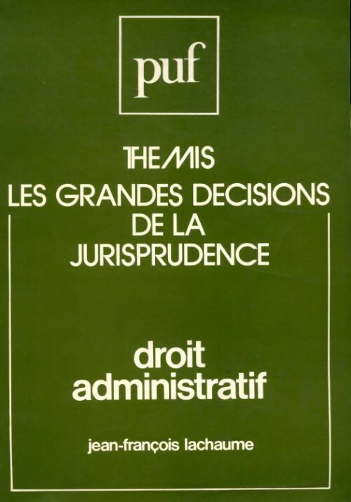 Droit administratif - Lachaume J-F - Livre