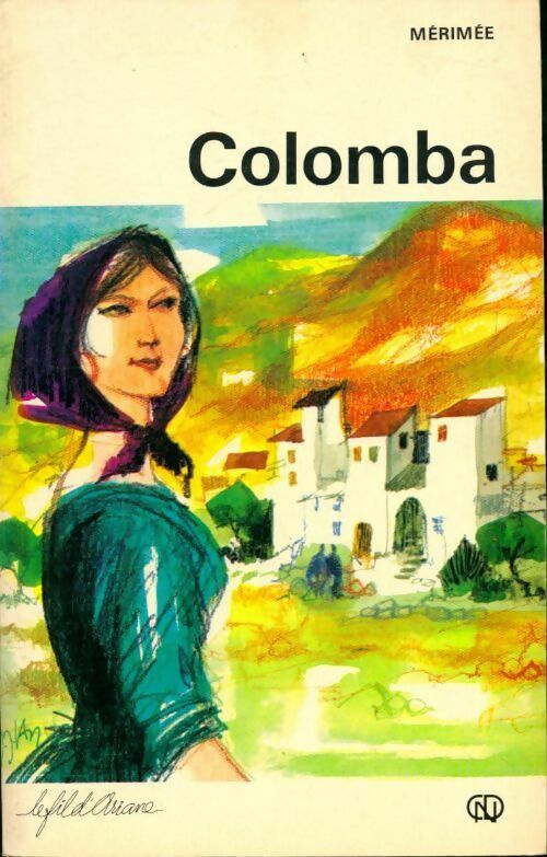 Colomba / Mateo Falcone / L'enlèvement de la Redoute - Prosper Mérimée - Livre