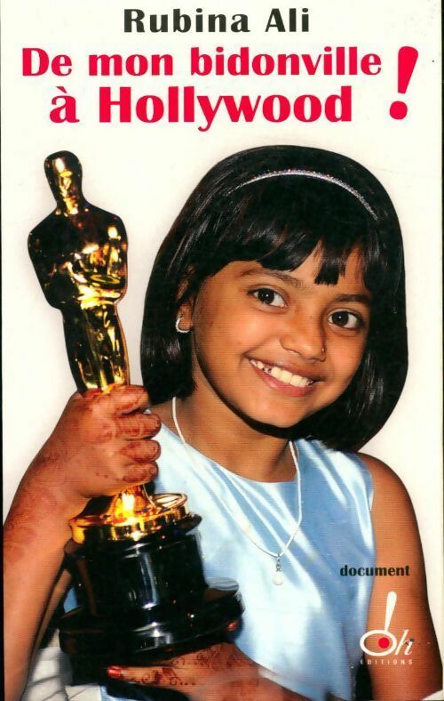 De mon bidonville à Hollywood ! - Rubina Ali - Livre