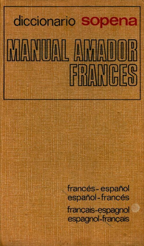 Dictionnaire Amador abrégé français-espagnol / espagnol-français - Collectif - Livre