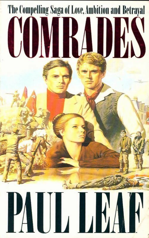 Comrades - Paul Leaf - Livre