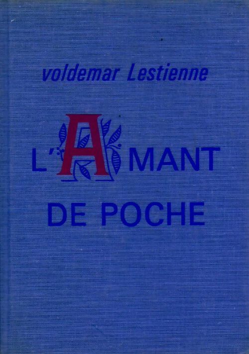 L'amant de poche - Voldemar Lestienne - Livre