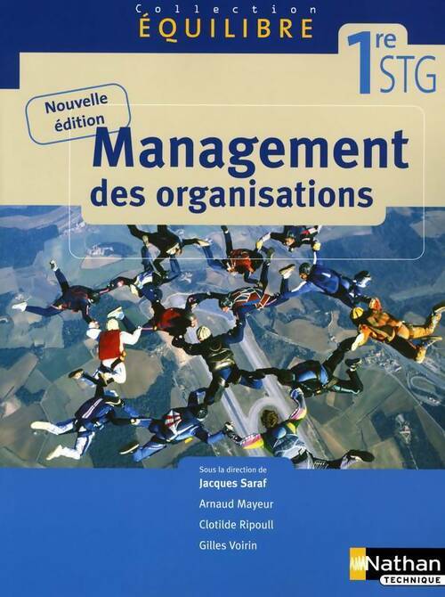 Management des organisations 1ère STG - Gilles Voirin - Livre