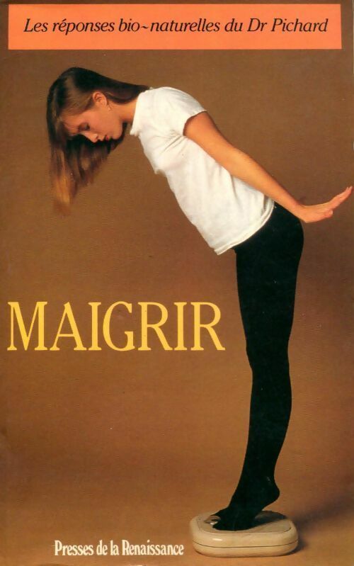 Maigrir - Patrick Pichard - Livre