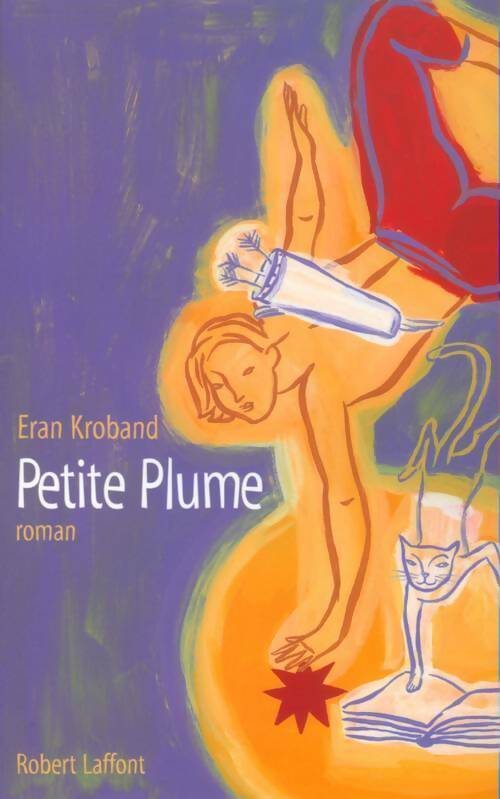 Petite plume - Eran Kroband - Livre