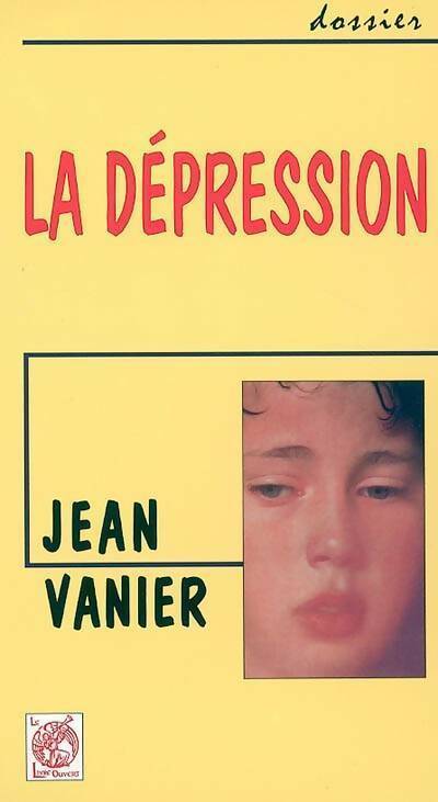 La dépression - Jean Vanier - Livre