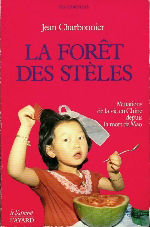 La forêt des stèles - Jean Charbonnier - Livre