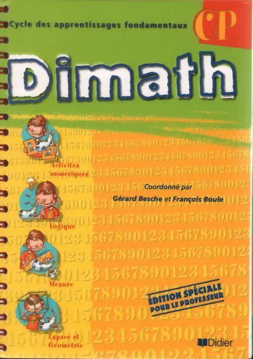 Dimath CP. Edition professeur - Gérard Besche - Livre