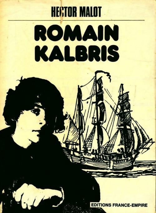 Romain Kalbris - Hector Malot - Livre