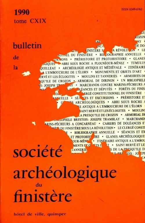 Bulletin de la société archéologique du Finistère Tome CXIX - Collectif - Livre