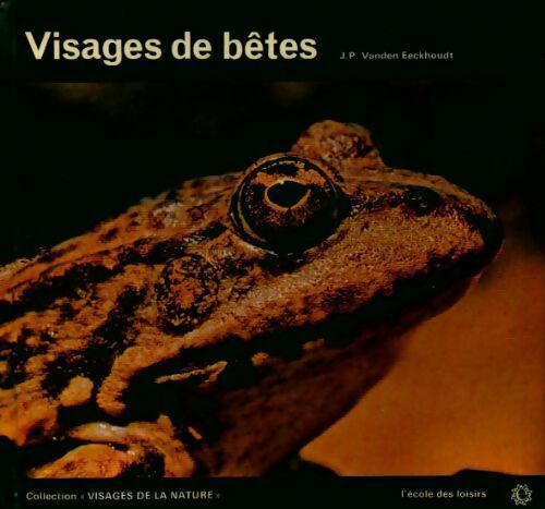 Visages de bêtes - J.-P. Vanden Eeckhoudt - Livre
