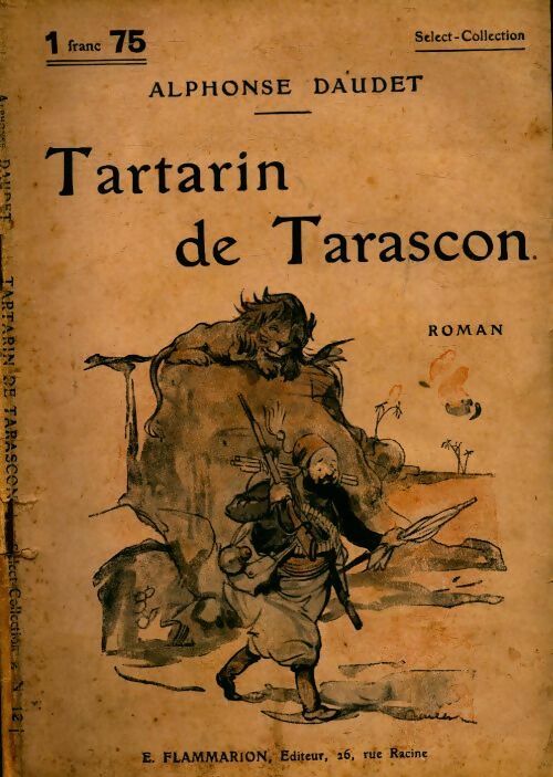 Tartarin de Tarascon - Alphonse Daudet - Livre