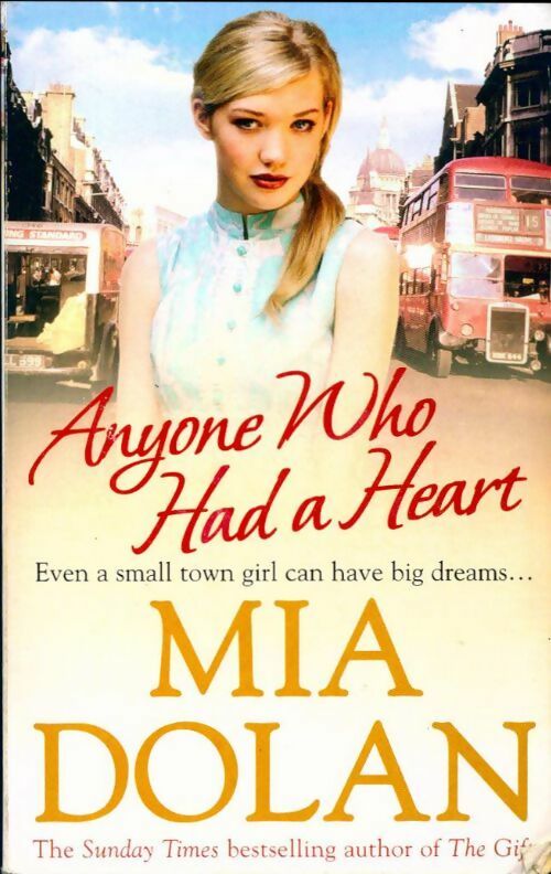 Anyone who had a heart - Mia Dolan - Livre