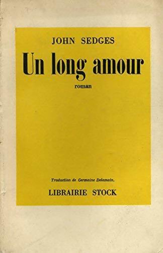 Un long amour - John Sedges - Livre