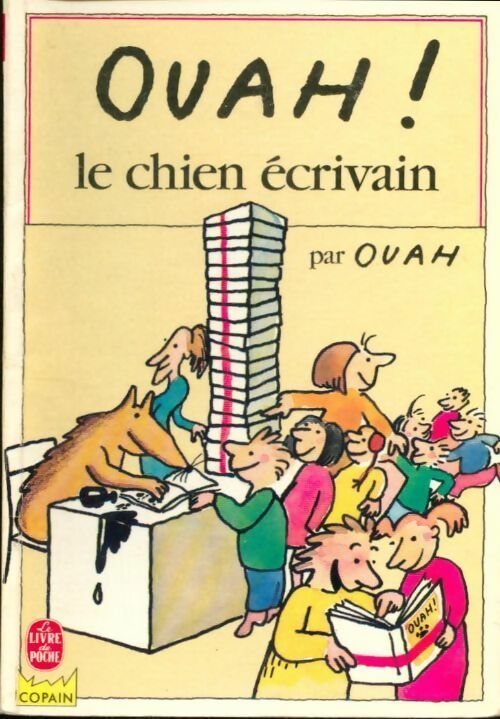Ouah ! Le chien écrivain - Heitz-B - Livre