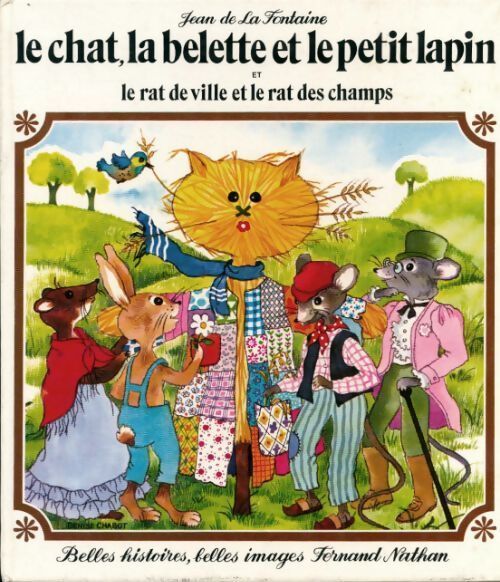 Le chat, la belette et le petit lapin - Jean De La Fontaine - Livre