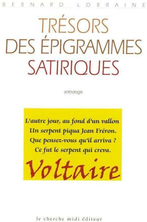 Trésor des épigrammes satiriques - Collectif - Livre