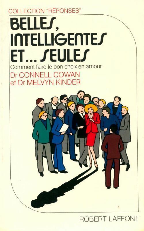 Belles, intelligentes et... Seules - Melvyn Kinder - Livre