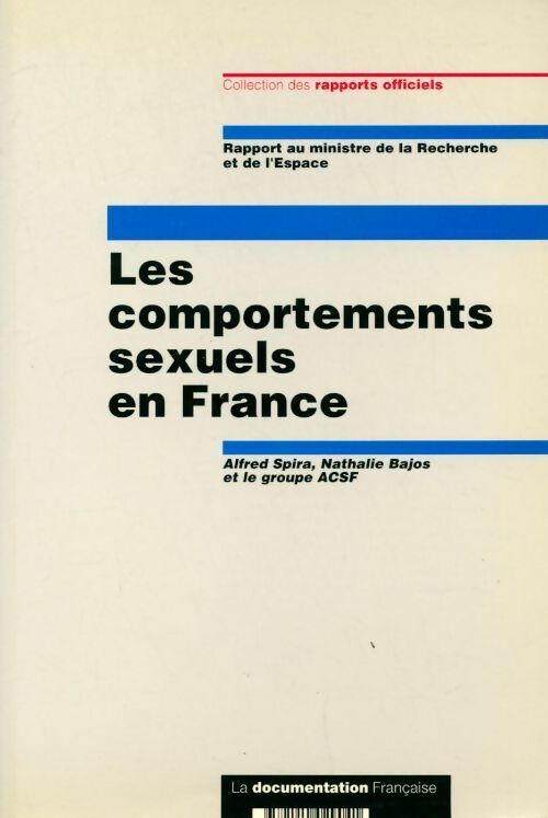 Les comportements sexuels en France - Collectif - Livre
