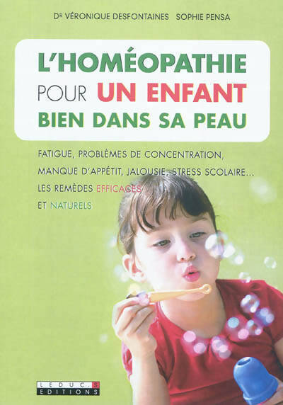 L'homéopathie pour un enfant bien dans sa peau - Sophie Pensa - Livre