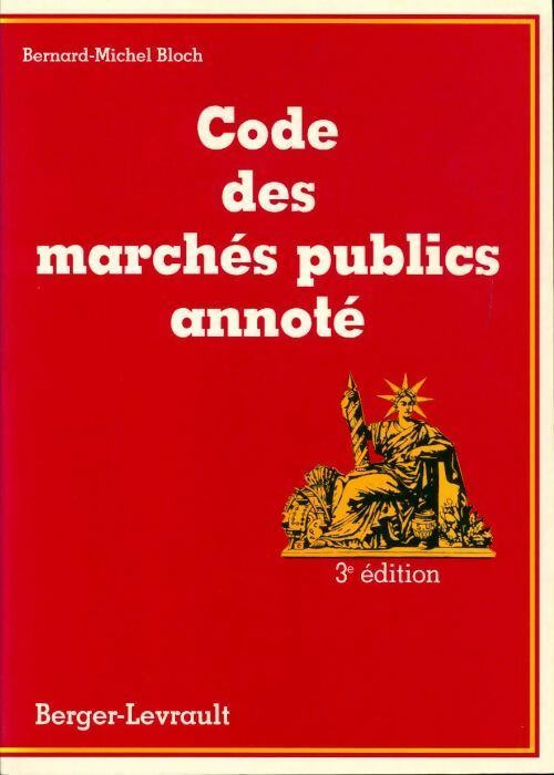 Code des marches publics annoté - Bernard-Michel Bloch - Livre