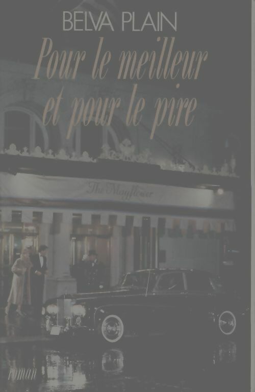 Pour le meilleur et pour le pire - Belva Plain - Livre