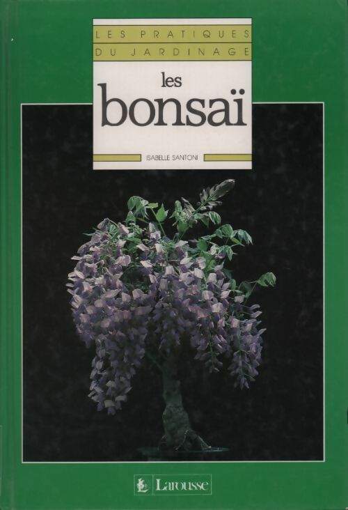 Les bonsaï - Isabelle Santoni - Livre
