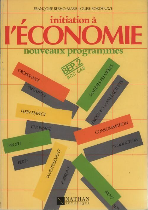 Initiation à l'économie BEP 2 - Françoise Berho - Livre