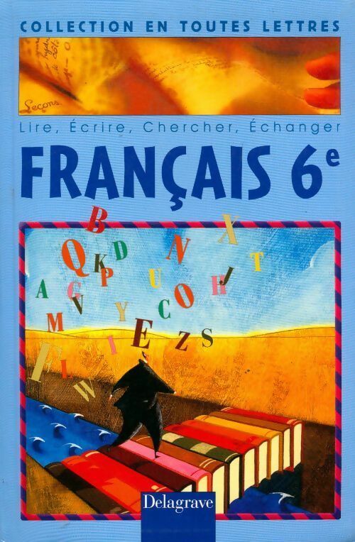 Français 6e - Collectif - Livre