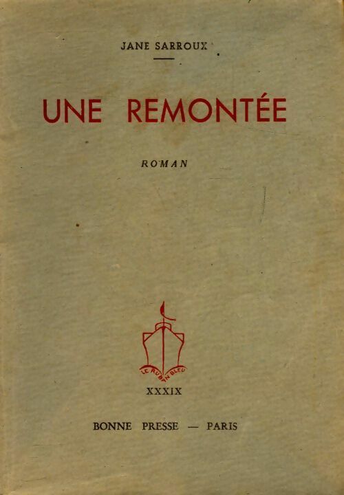 Une remontée - Jane Sarroux - Livre