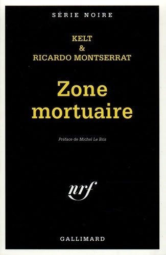 Zone mortuaire - Collectif - Livre