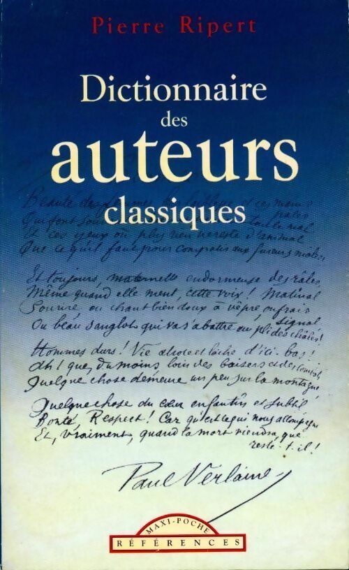 Dictionnaire des auteurs classiques - Pierre Ripert - Livre